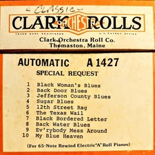 Clark A-Roll 65-Note recut "1427" blues piano roll with great arrangement