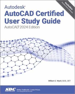 Autodesk AutoCAD Certified User - Paperback, by William G. Wyatt - Very Good