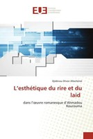 DjidéNou Olivier AllochéMè | L'esthéTique Du Rire Et Du Laid | Taschenbuch