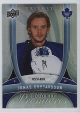 2009-10 Upper Deck Trilogy Rookie Premieres 53/499 Jonas Gustavsson #165 0f7x