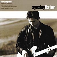 Aynsley Lister: Aynsley Lister: Everything I Need - - (Cd / E)