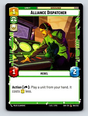 Command Rebel Alliance Dispatcher Unit Ground Action Play Unit 1C 1H 2P
