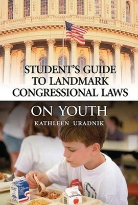 Uradnik - Student's Guide to Landmark Congressional Laws on Youth - ha - X555z