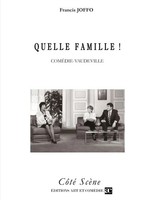 Quelle Famille ! Francis Joffo Taschenbuch Côté Scène FranzöSisch 2001