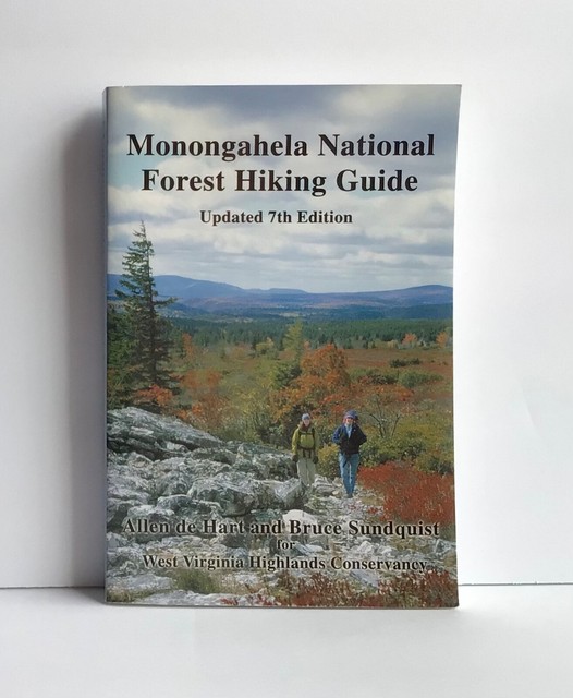 Monongahela National Forest Hiking Guide W Virginia 7 Th Ed 2001 Hart