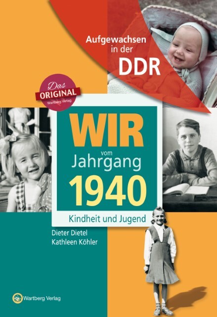Thumbnail - Dieter Dietel / Wir Vom Jahrgang 1940. Aufgewachsen In Der