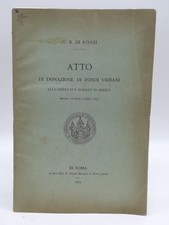 Atto di donazione di fondi urbani alla Chiesa di S. Donato in Arezzo, 1889
