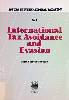 International Tax Avoidance and Evasion: Four Related Studies Issues in Internat
