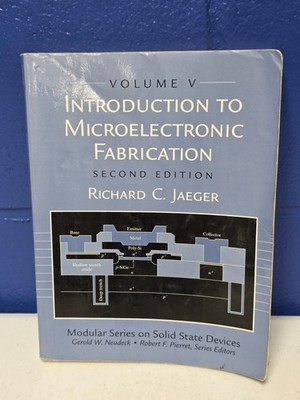 Introduction to Microelectronic Fabrication : Volume 5 Modular Se