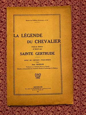 [42853-B29] Belgicana - Jean Gessler - La Légende du Chevalier Sainte Gertrude