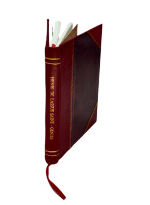 Henri De Lassus Saint-Genies : Portrait D'Ame / Par Le Mis De Se [Leather Bound]