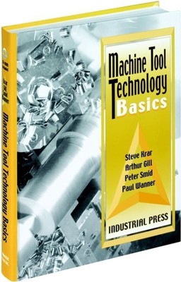 Werkzeugmaschinentechnologie Grundlagen, Taschenbuch von Gill, Arthur; Krar, Stephen F.; ...