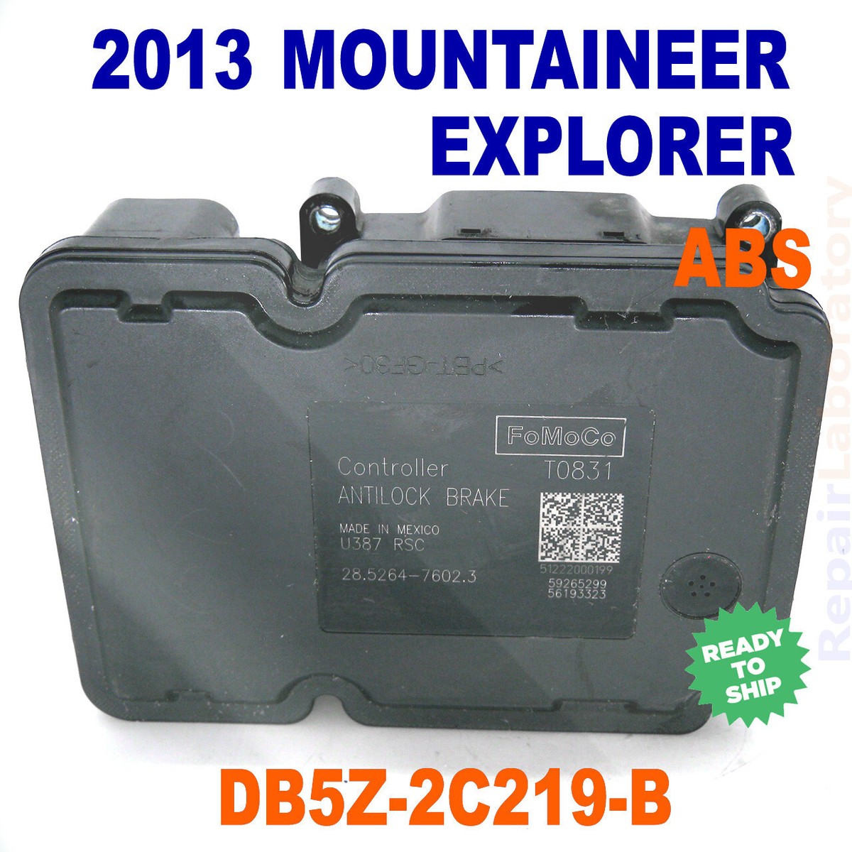 ✓ReBuilt✓ DB5Z-2C219-B 2013 Explorer Mountaineer ABS Control