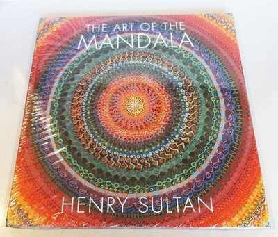 Art of the Mandala Henry Sultan Last Gasp HC DJ NEW Sealed 2014 Gorgeous Photos