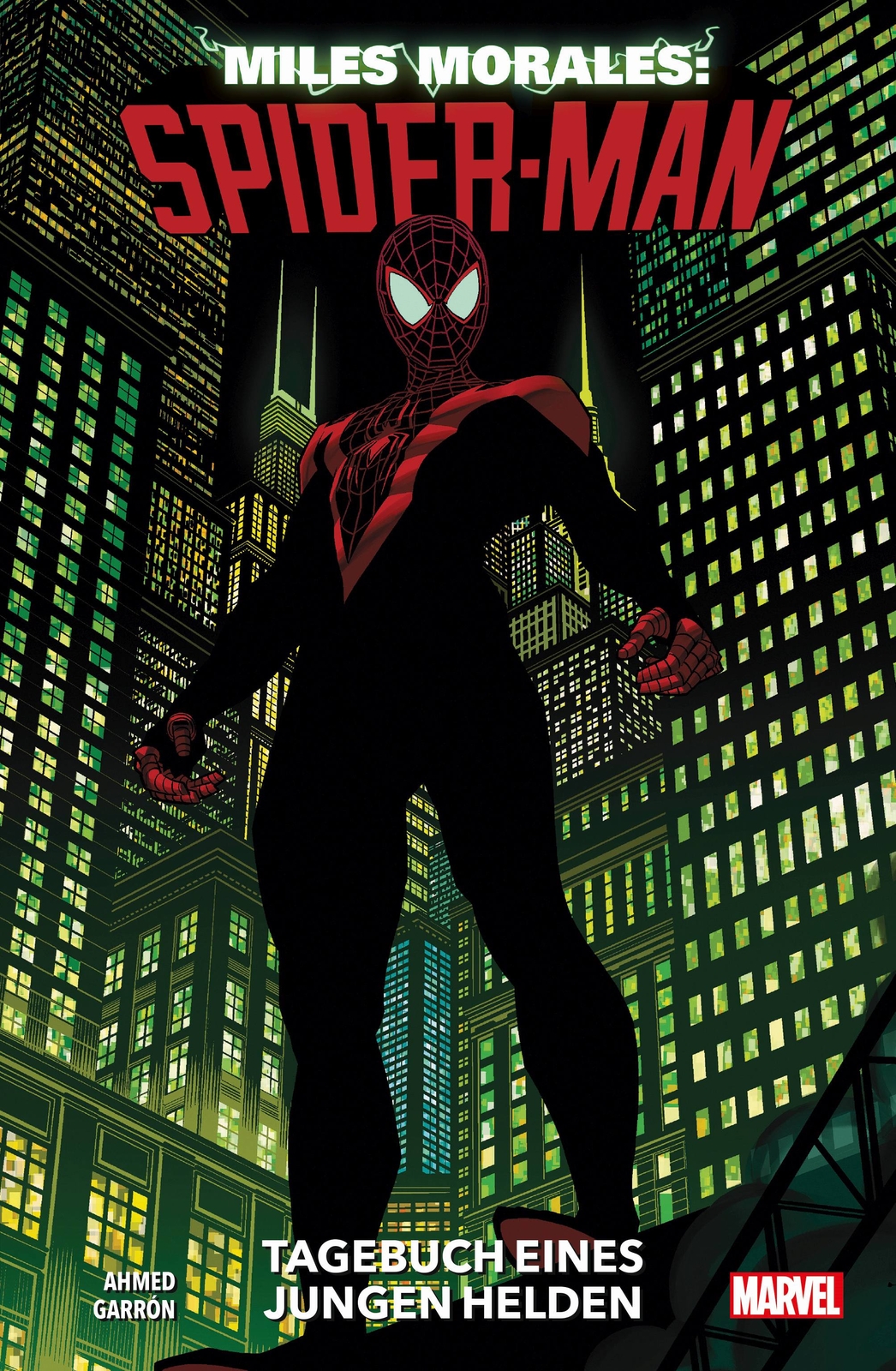 Thumbnail - Saladin Ahmed; Javier Garron / Miles Morales: Spider-man - Neustart