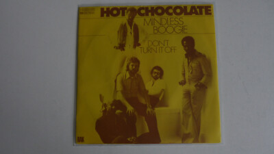 Hot Chocolate - Mindless Boogie -  7 '' 