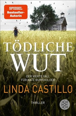 Tödliche Wut | Linda Castillo | deutsch | Gone Missing/Band 4