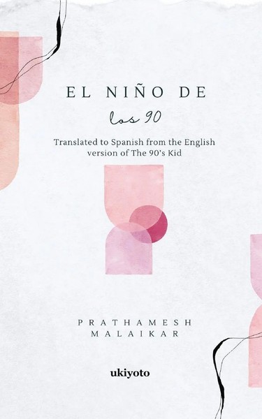 Prathamesh Malaikar | El NiñO De Los 90 | Taschenbuch | Spanisch (2024)-image