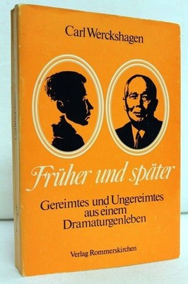 Früher oder später, Gereimtes und Ungereimtes aus einem Dramaturgenleben Paperba