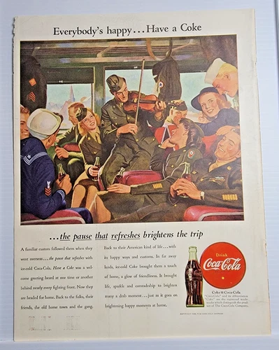 Vintage 1945 Coke Coca Cola Everybody's Happy Headed for Home from WWII 11x14 ad