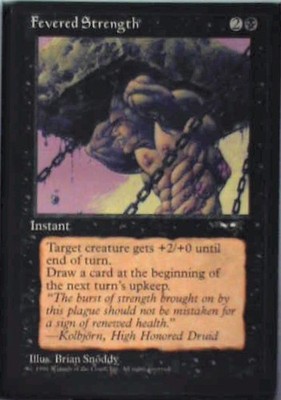 Fevered Strength - Alliances: #50a, Magic: The Gathering Nm C319
