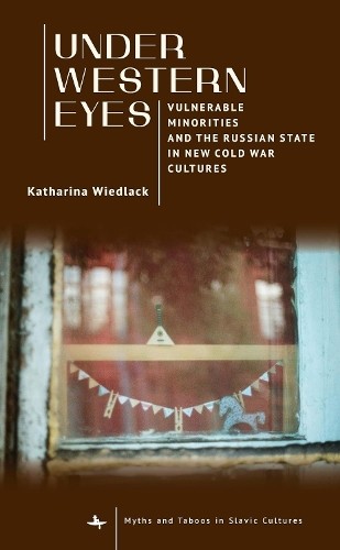 Under Western Eyes by Katharina Wiedlack - 9798887197487