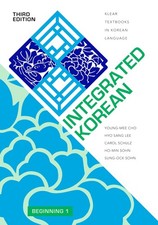Integrated Korean: Beginning 1, Third Edition...
