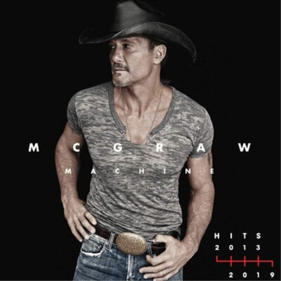 Tim McGraw McGraw Machine Hits: 2013-2019 (CD) Album