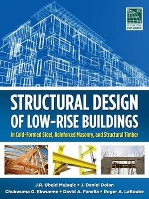 J. R. Ubejd Muja Structural Design of Low-Rise Buildings in Cold-For (Hardback)