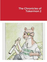 Lucas Deranged | The Chronicles Of Tokermon 2 | Taschenbuch | Englisch (2021)