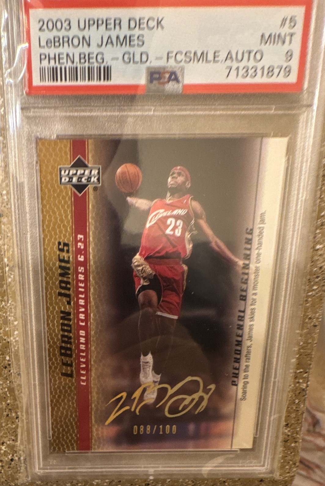 2003 Upper Deck LEBRON JAMES Phenomenal Beginning GOLD AUTO #5 PSA  9” 88/100 RC