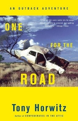 One for the Road: An Outback Adventure (Vintage Depa by Horwitz, Tony 0375706135