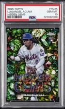 2025 TOPPS HIDDEN GEMS #HG15 LUISANGEL ACUNA ROOKIE RC PSA 10