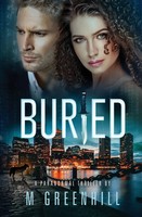 Buried M. Greenhill Taschenbuch Kartoniert / Broschiert Englisch 2020