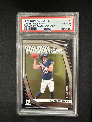2024 DONRUSS OPTIC CALEB WILLIAMS RC ROOKIE PRIMARY COLORS PSA 8 NM-MT
