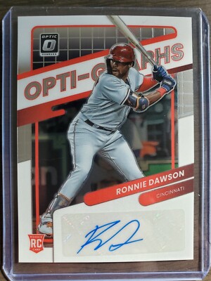 2022 Donruss Optic RONNIE DAWSON 2022 ROOKIE Opti-Graphs AUTO RC *REDS*
