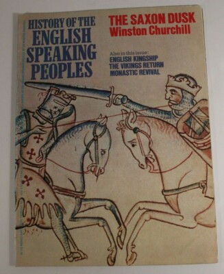 1969 History English Speaking Peoples Magazine Churchill 8 Kings Vikings Monks