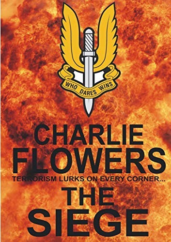 The Siege by Flowers, Charlie  New 9781326585723 Fast Free Shipping<-