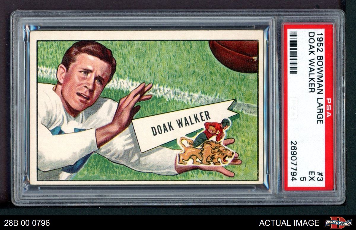 1952 Bowman Large #3 Doak Walker Lions HOF SMU PSA 5 - EX