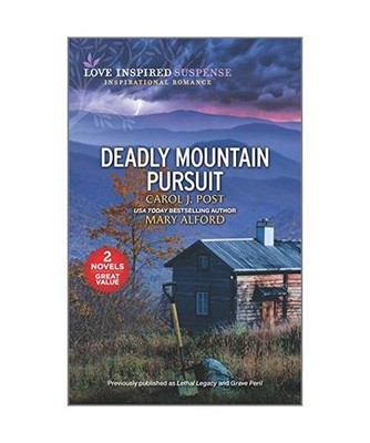 Deadly Mountain Pursuit, Carol J. Post, Mary Alford