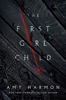 The First Girl Child von Harmon, Amy | Buch | Zustand gut