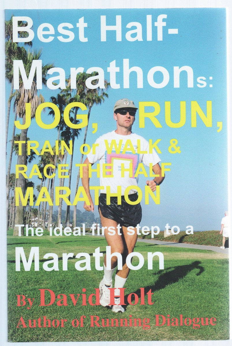 Training Best Fall Marathons Best Half Marathons: Jog, Run, Train