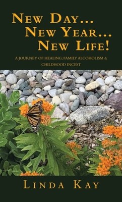 Kay - New Day...New Year...New Life!  A Journey of Healing  Family Alc - X555z