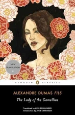 The Lady of the Camellias (Penguin - Paperback, by Dumas fils Alexandre - Good