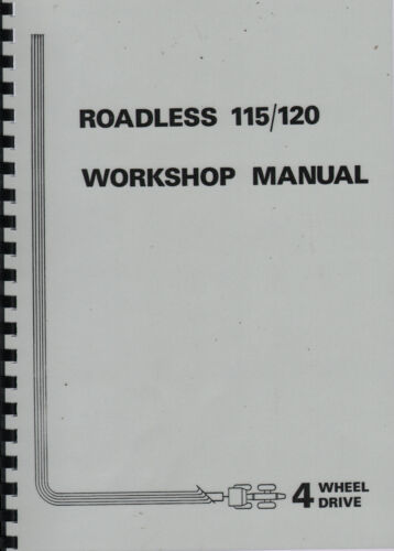 Roadless 115/120 4 Wheel Drive Workshop Manual - Picture 1 of 1