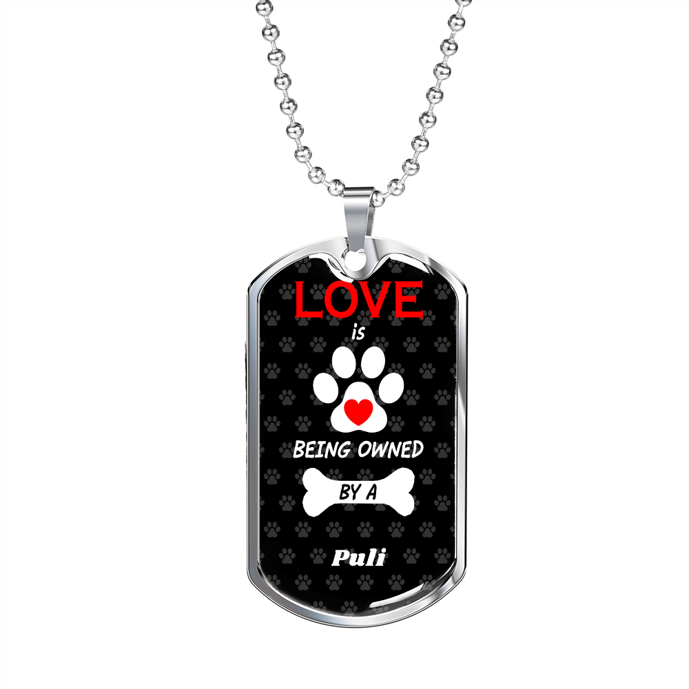 Puli Love Is Stainless Steel or 18k Gold Dog Tag 24