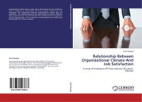 Relationship Between Organizational Climate And Job Satisfaction Asvir Naveed