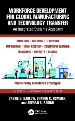 Workforce Development for Global Manufacturing and Technology... - 9781032883625