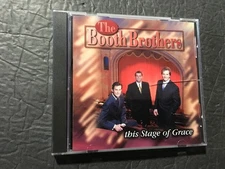 The Booth Brothers This Stage Of Grace