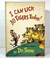 I Can Lick 30 Tigers Today! and Other Stories by Dr. Seuss 1969 HB 1st Edition